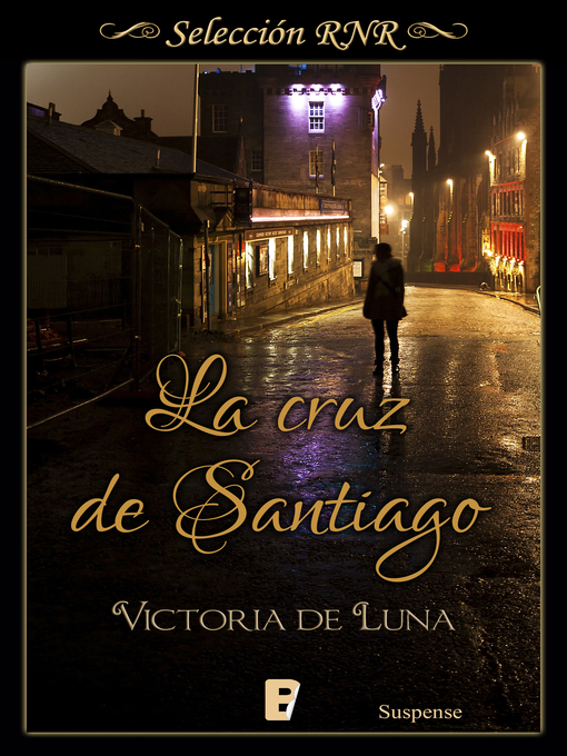 Title details for La cruz de Santiago by Victoria de Luna - Wait list